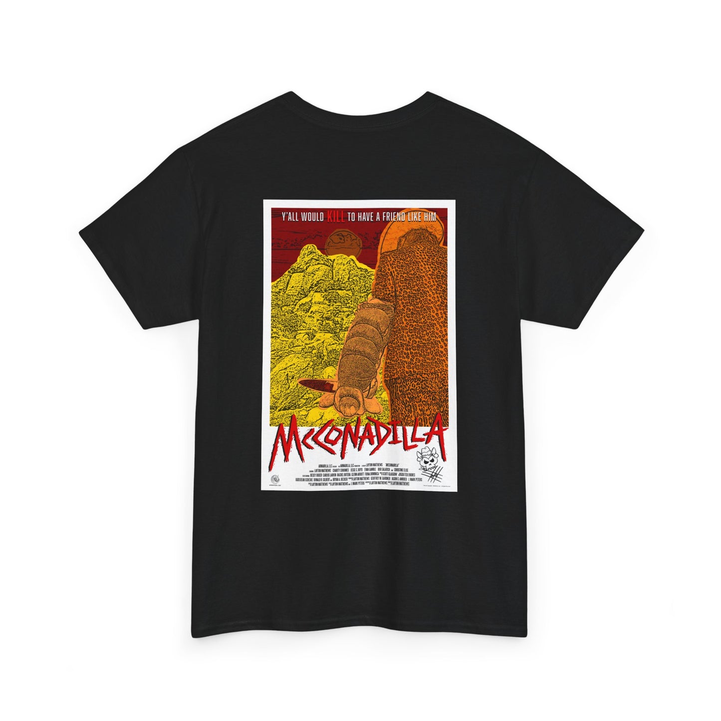 McConadilla Movie - Credit Where Credit Is Due - Unisex T-Shirt