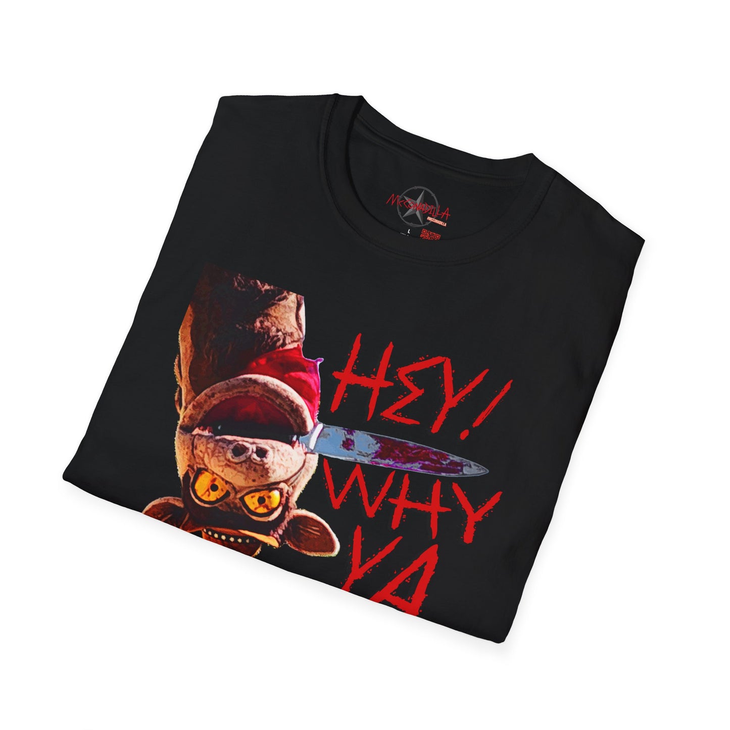McConadilla - Hey Why YA Stabbin' Yerself?! - Unisex Softstyle T-Shirt