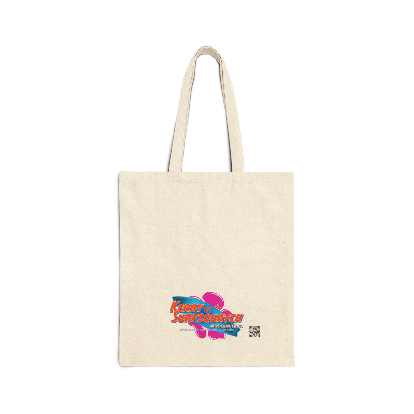 Kerby the Surfsquatch - Find Your Own Wave! - Cotton Canvas Tote Bag