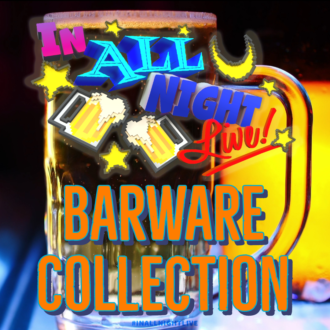 In All Night, Live! - Barware Collection