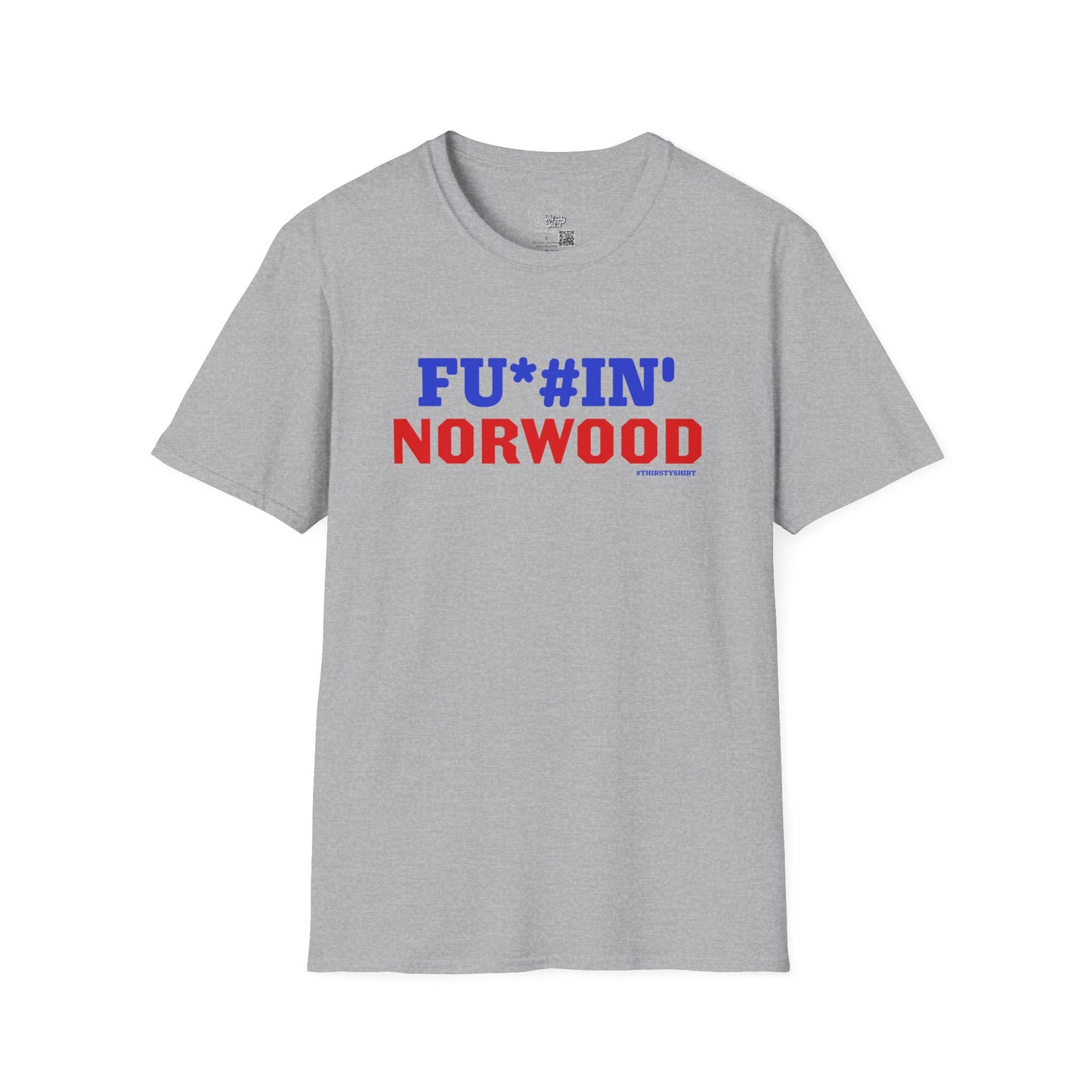 Norwood - Bills Mafia - Unisex Thirsty Shirt