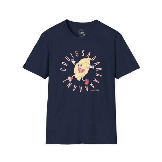 Croissant - Croissaaaaaaaaaaaaant - Unisex Thirsty Shirt