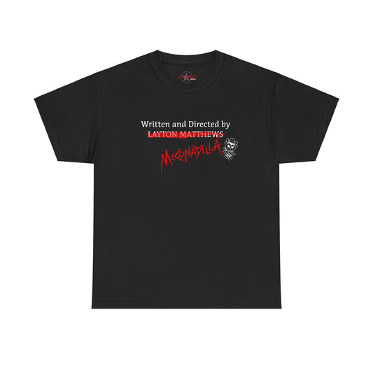 McConadilla Movie - Credit Where Credit Is Due - Unisex T-Shirt