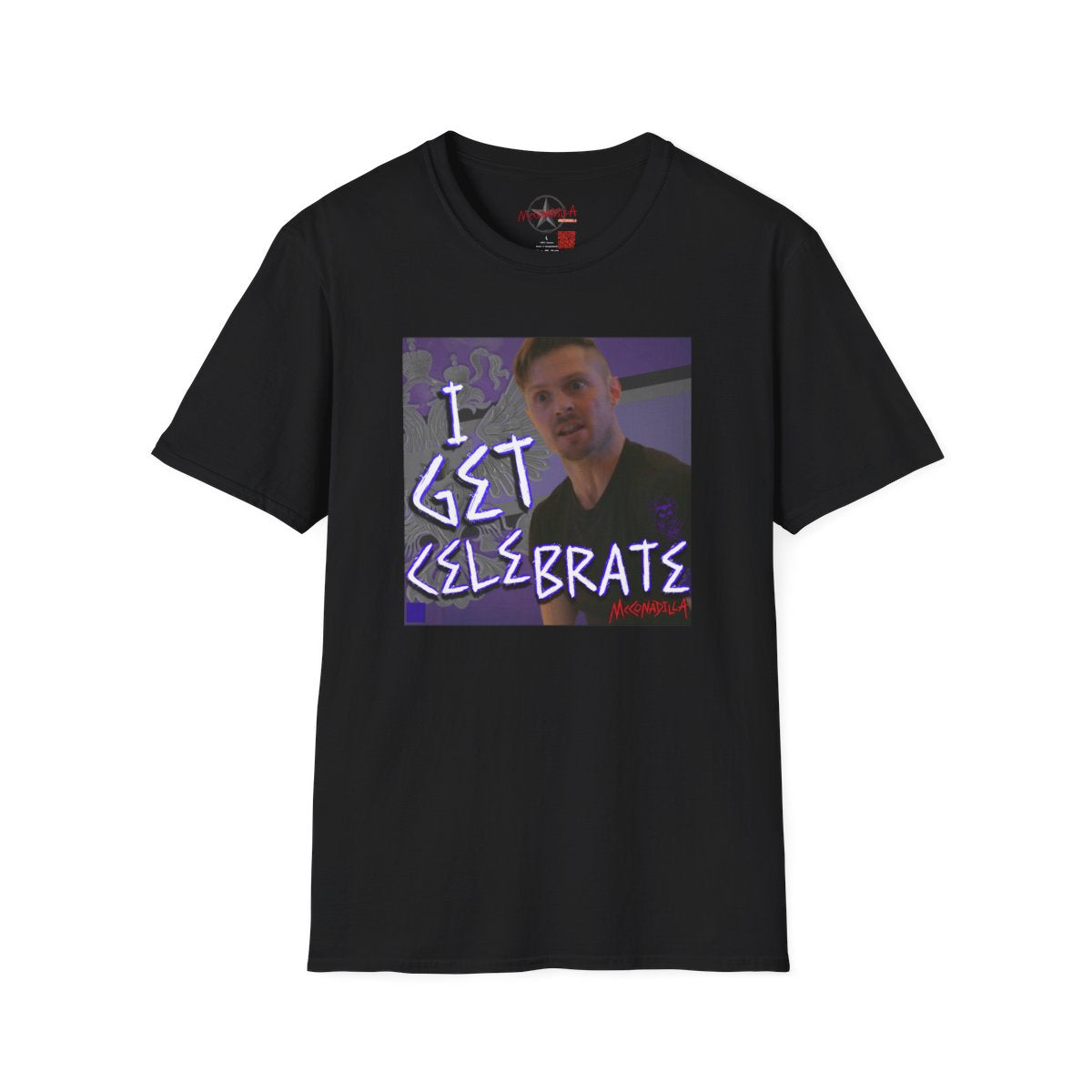 McConadilla - I Get Celebrate - Unisex Softstyle T-Shirt