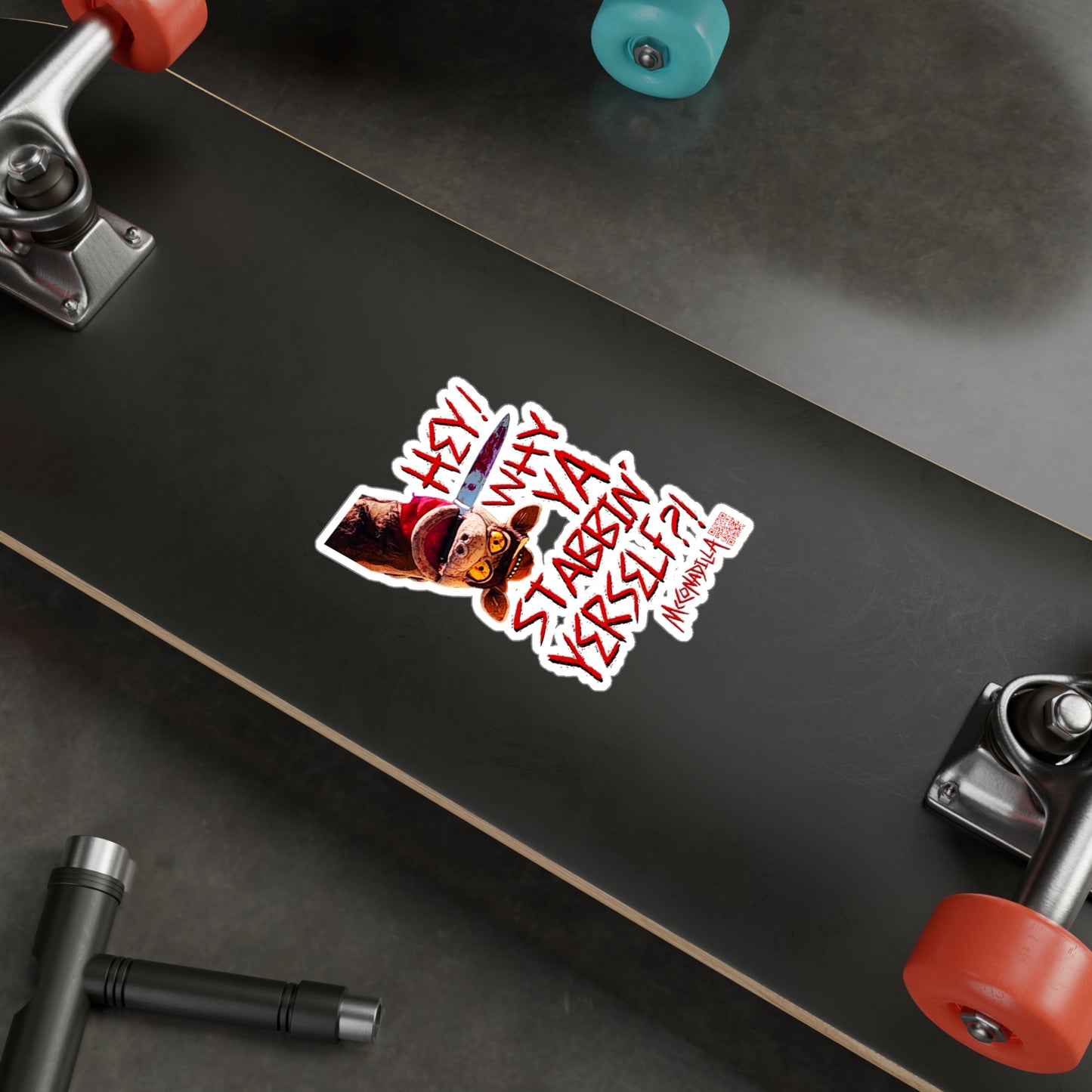 McConadilla - Hey Why YA Stabbin' Yerself?! - Large Vinyl Decals