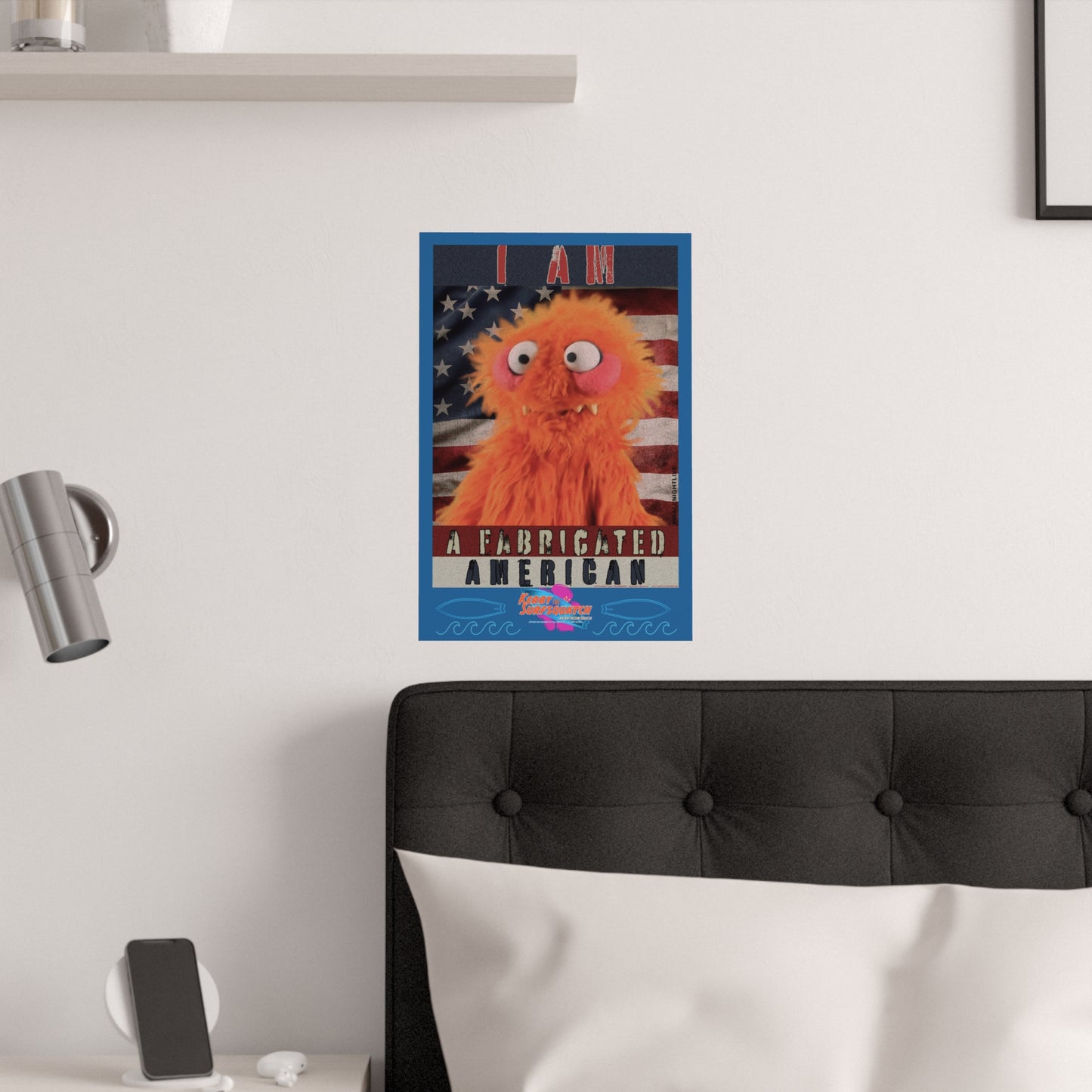 Kerby the Surfsquatch - I Am a Fabricated American - Poster