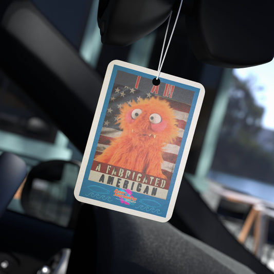 Kerby the Surfsquatch - I Am a Fabricated American - Car Air Freshener