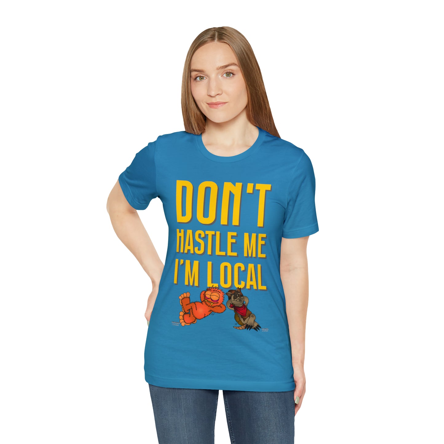 Kerby the Surfsquatch and McConadilla - Don't Hastle Me I'm Local - Unisex Tee