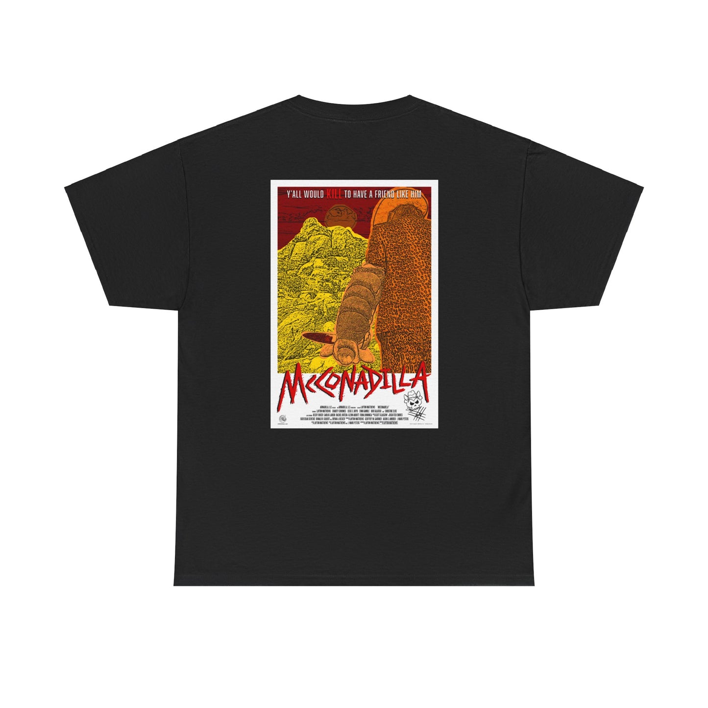 McConadilla Movie - Credit Where Credit Is Due - Unisex T-Shirt